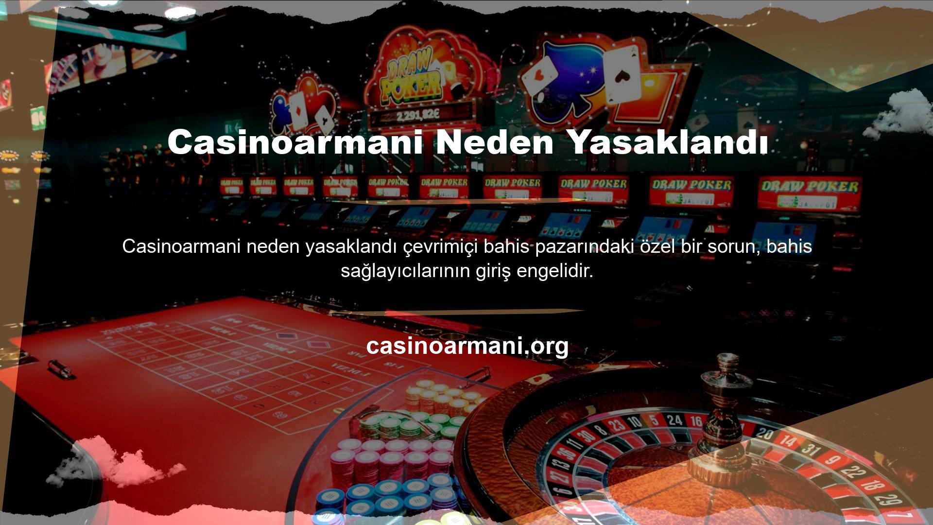 Şu anda, artan sayıda casino piyasası web sitesi, yasa dışı olmaları nedeniyle kalıcı olarak engellenmektedir
