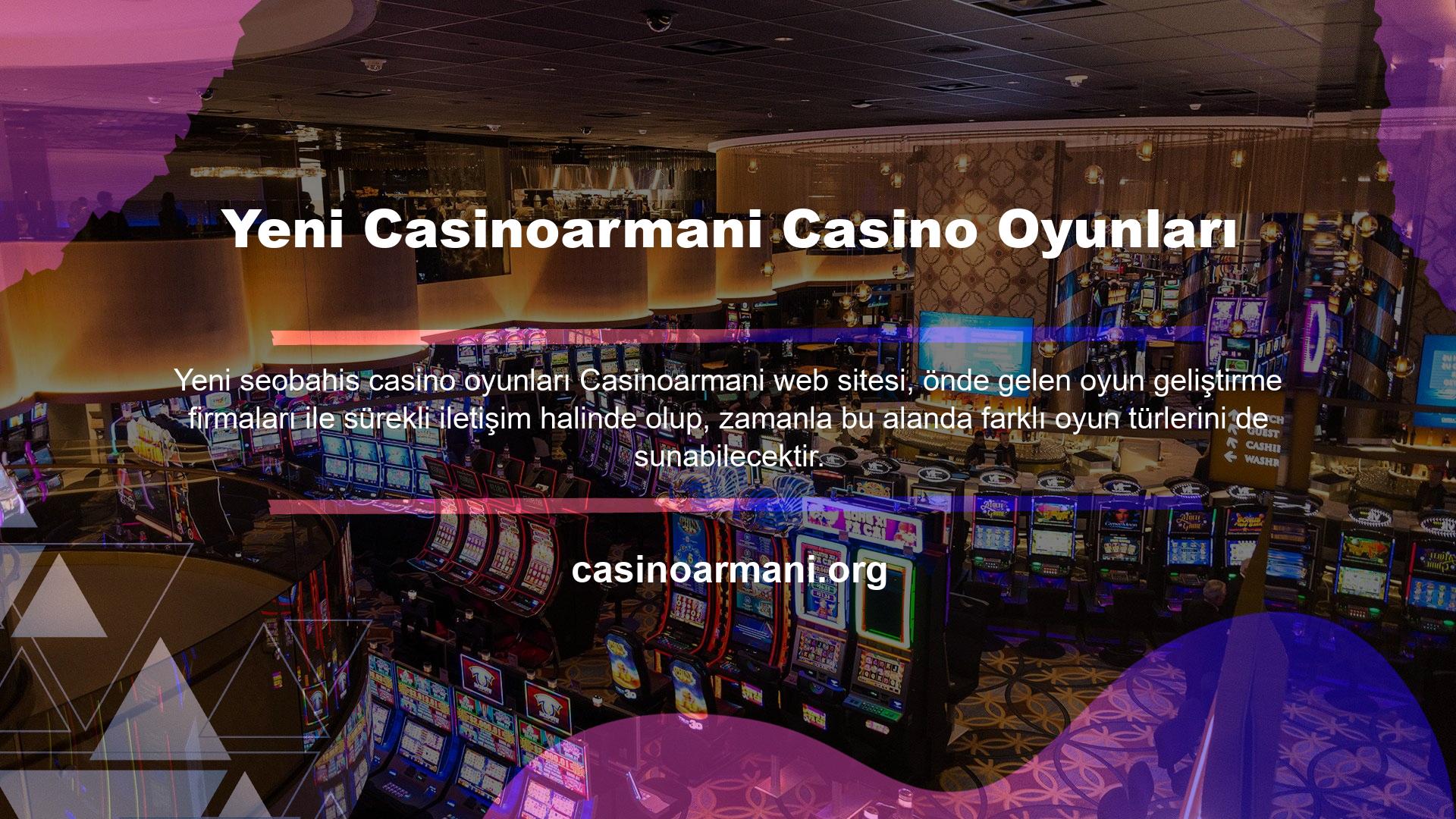 Bu bağlamda Yeni Casinoarmani Casino Oyunları çeşitli sosyal kanalları kullanarak sürekli duyurular yapabilir